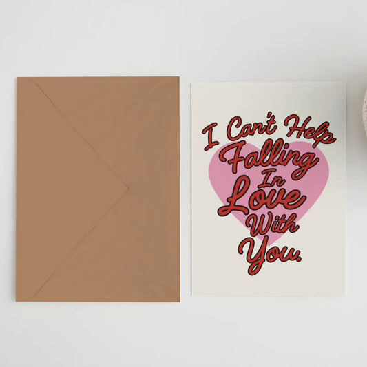 Can't help falling in love - Elvis Inspired Card